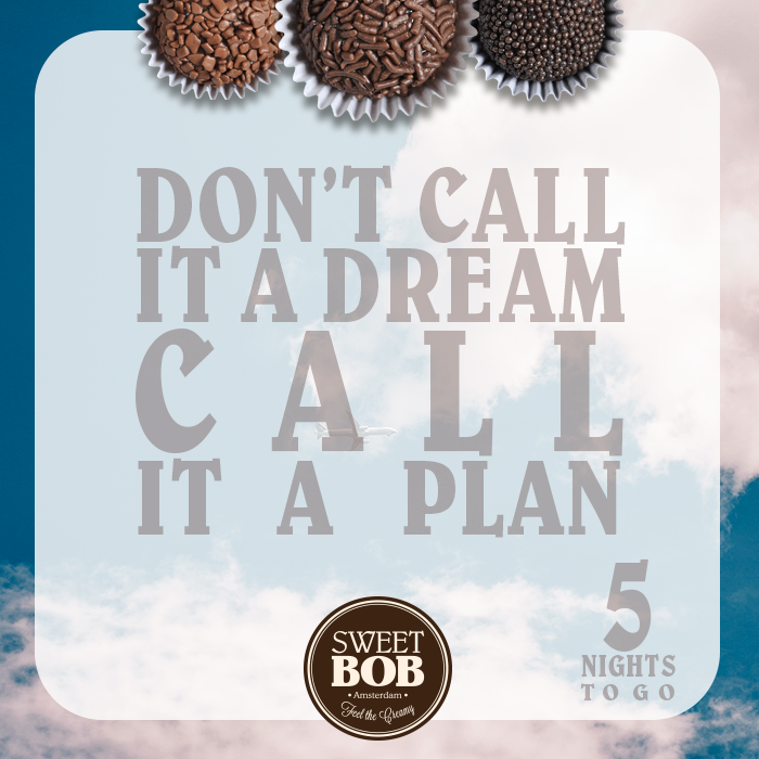 dream_plan_sweet_bob